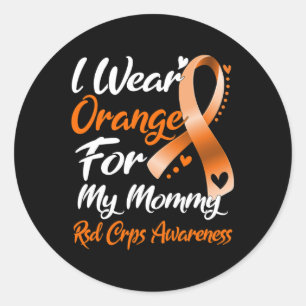 Sticker Rond Je Porte De L'Orange Pour Ma Maman Rsd Crps Sensib