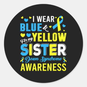Sticker Rond Je Porte Du Jaune Bleu Pour Ma Soeur Syndrome De D