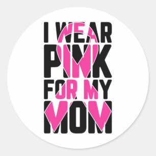 Sticker Rond Je Porte Du Rose Pour Ma Mère Soutien De Sensibili