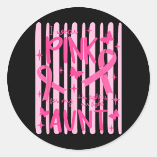 Sticker Rond Je Porte Du Rose Pour Mon Tante Ruban Rose