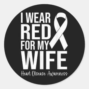 Sticker Rond Je Porte Du Rouge Pour Ma Femme Maladie Cardiaque