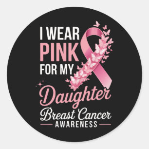 Sticker Rond Je Porte Le Rose Pour Ma Fille Lauréats Du Cancer