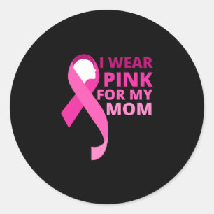 Sticker Rond Je Porte Le Rose Pour Ma Mère