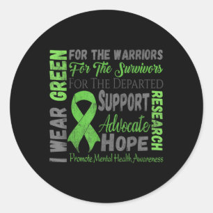 Sticker Rond Je Porte Le Vert Pour Les Guerriers Chemise Santé