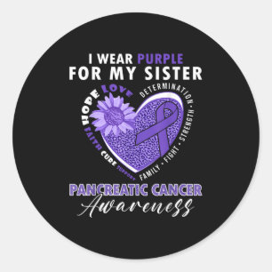 Sticker Rond Je Porte Le Violet Pour Ma Soeur Cancer Pancréatiq