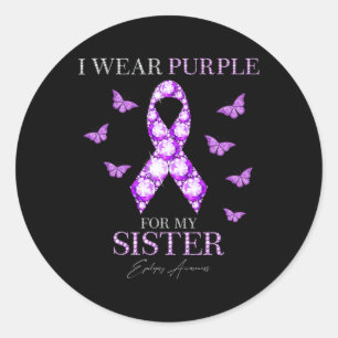 Sticker Rond Je Porte Le Violet Pour Ma Soeur Conscience De L'É