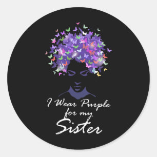 Sticker Rond Je Porte Le Violet Pour Ma Soeur Soutenez Heimerhe