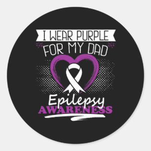 Sticker Rond Je porte le violet pour mon père Epilepsy Seizures