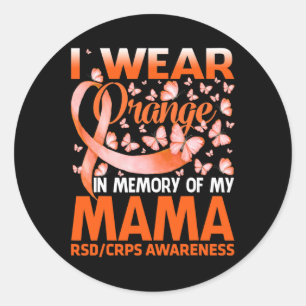Sticker Rond Je Porte Orange Pour Ma Mama RSD CRPS Sensibilisat