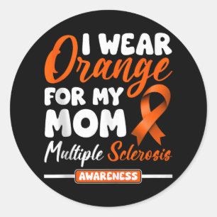 Sticker Rond Je Porte Orange Pour Ma Mère Sclérose En Plaques