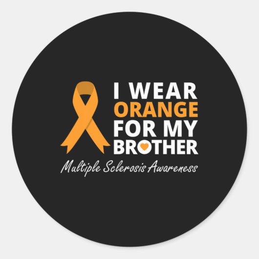 Sticker Rond Je Porte Orange Pour Mon Frère Ms Awareness Ruban (Devant)