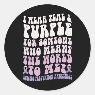 Sticker Rond Je Porte Pour Quelqu'Un Qui Veut Que Le Monde Me S