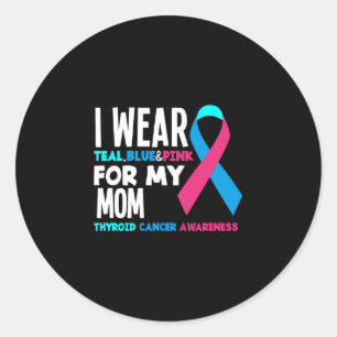 Sticker Rond Je Porte Une Attention Pour Ma Mère Thyroïde Cance