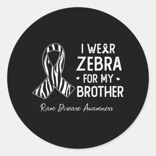 Sticker Rond Je porte Zebra Pour Mon frère Maladie rare (Devant)