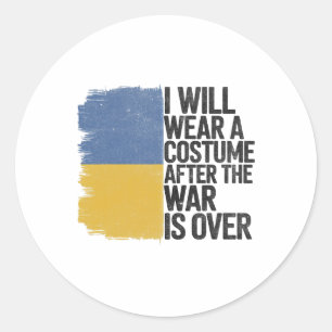 Sticker Rond Je porterai un costume après la fin de la guerre 