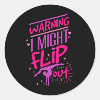 Sticker Rond Je pourrais devenir fou drôle gymnastique cheerlea