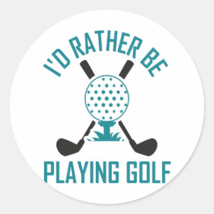 Sticker Rond Je Préfère Jouer Au Golf