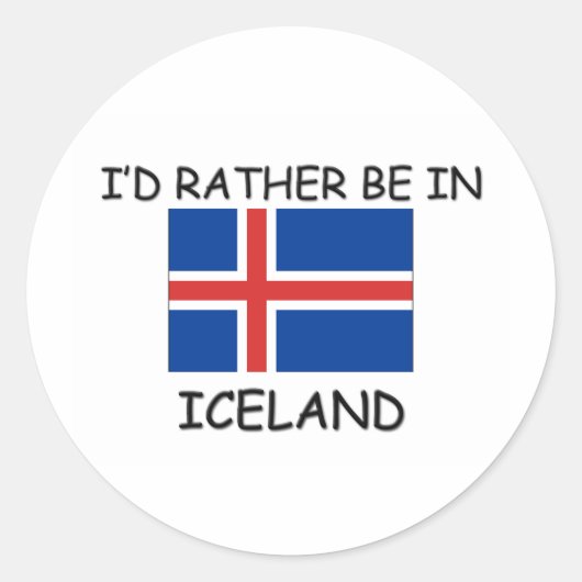 Sticker Rond Je préférerais être en Islande (Devant)