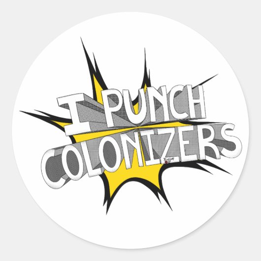 STICKER ROND JE PUNCH COLONIZERS (Devant)