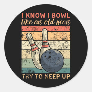 Sticker Rond Je Sais Que J'Ai Un Bol Comme Un Vieux Homme Essai