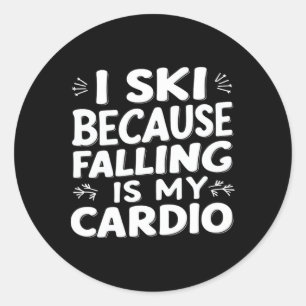 Sticker Rond Je Skie Parce Que Tomber Est Mon Citation Cardio F