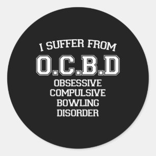 Sticker Rond Je Souffre D'Ocbd Obsessive Compulsive Disorde De