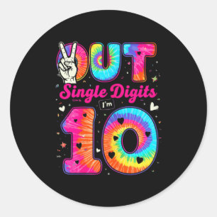 Sticker Rond Je suis 10 chiffres Tie Dye Peace Out Chiffres uni