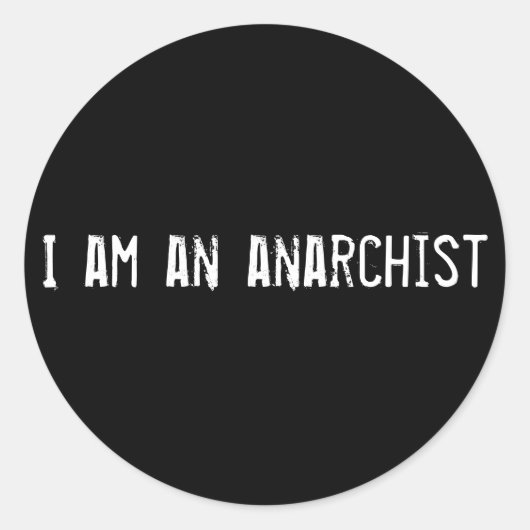 Sticker Rond Je suis anarchiste (Devant)