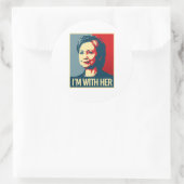 Sticker Rond je suis avec l'affiche d'hillary - - (Sac)