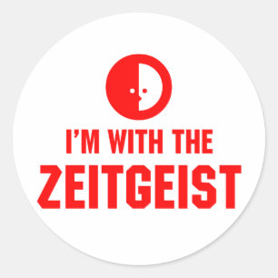 Sticker Rond Je suis avec le ZEITGEIST