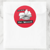 Sticker Rond je suis avec les livres interdits (Sac)