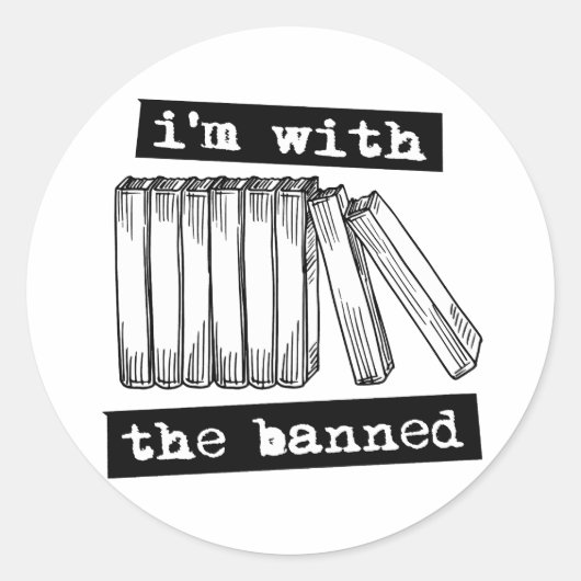 Sticker Rond je suis avec les livres interdits (Devant)