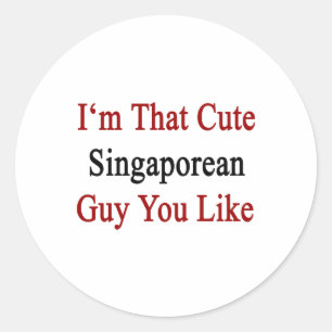 Sticker Rond Je suis ce mignon singapourien que vous aimez