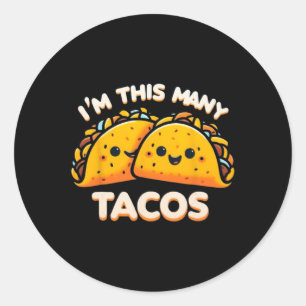 Sticker Rond Je suis cet âge de tacos deuxième anniversaire Mar