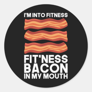 Sticker Rond Je Suis Dans La Bacon De Fitness Dans Ma Bouche T