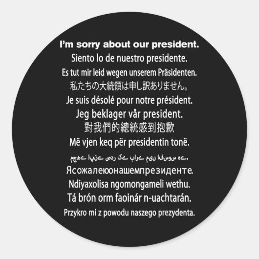 Sticker Rond Je Suis Désolé Pour Notre Présidente, Shirt Donald (Devant)