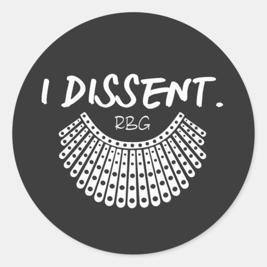 Sticker Rond Je suis dissidente, je suis dissidente Collar RBG  (Devant)