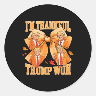 Sticker Rond Je suis heureux que Trump ait gagné 2024 Trump Tha