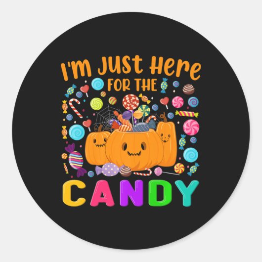 Sticker Rond Je suis juste ici pour le plaisir de bonbons Hallo (Devant)