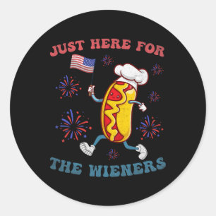Sticker Rond Je suis juste ici pour les Wieners Funny 4 juillet