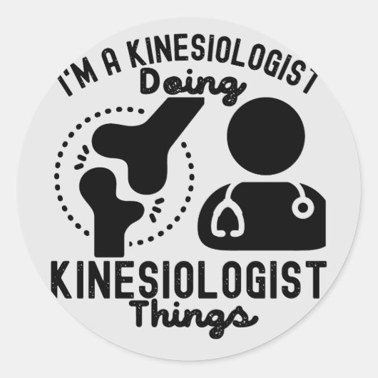 Sticker Rond Je suis Kinesiologiste et je fais des trucs de kin (Devant)