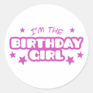 Sticker Rond Je suis la fille d'anniversaire
