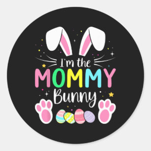 Sticker Rond Je suis la maman lapin drôle assortie à Pâques en