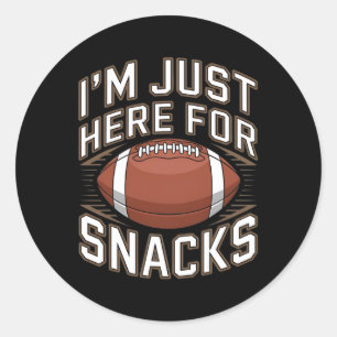 Sticker Rond Je suis là pour les snacks Foot drôle pour les fan