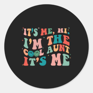 Sticker Rond Je suis la tante cool 1
