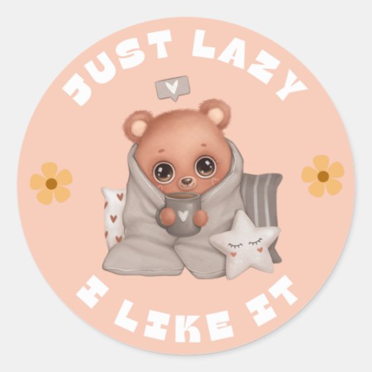 Sticker Rond Je suis Lazy et j'aime l'ours mignon endormi (Devant)