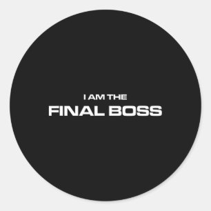 Sticker Rond Je Suis Le Dernier Boss - Combattant de MMA Kickbo