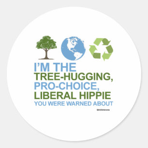 Sticker Rond Je suis l'hippie libérale, pro-choix, qui embrasse