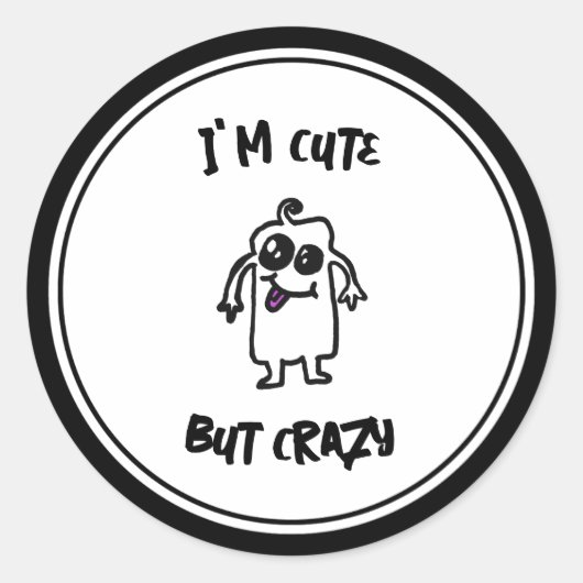 Sticker Rond Je suis mignon mais fou monstre Doodle (Devant)