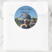 Sticker Rond JE SUIS Millionnaire (Sac)